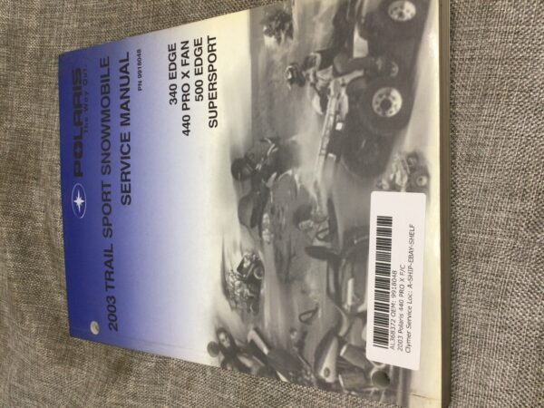 2003 Polaris SERVICE MANUAL