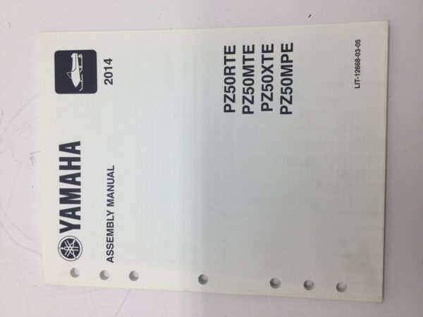 2014 Yamaha Assembly Manual for PZ50RTE PZ50MTE PZ50XTE PZ50MPE