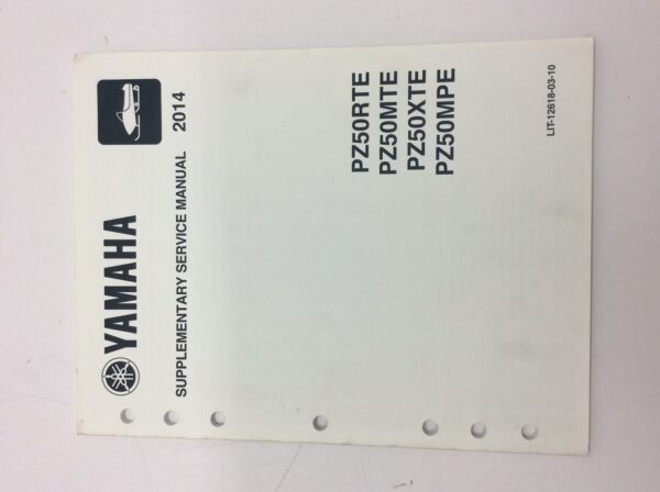 2014 Yamaha Supplementary Service Manual for PZ50RTE PZ50MTE PZ50XTE PZ50MPE