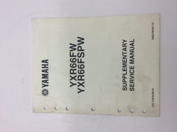 2006 Yamaha Supplementary Service Manual for YXR66FW YXR66FSPW
